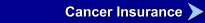Cancer Insurance